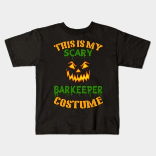 This Is My Scary Barkeeper Costume Kids T-Shirt